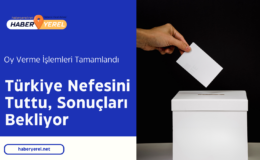 SON DAKİKA: Türkiye’de Yerel Seçimlerde Oy Verme İşlemi Tamamlandı: Seçim Yasakları Devam Ediyor