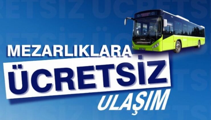 Kocaeli’den bayramda mezarlıklara ücretsiz ulaşım