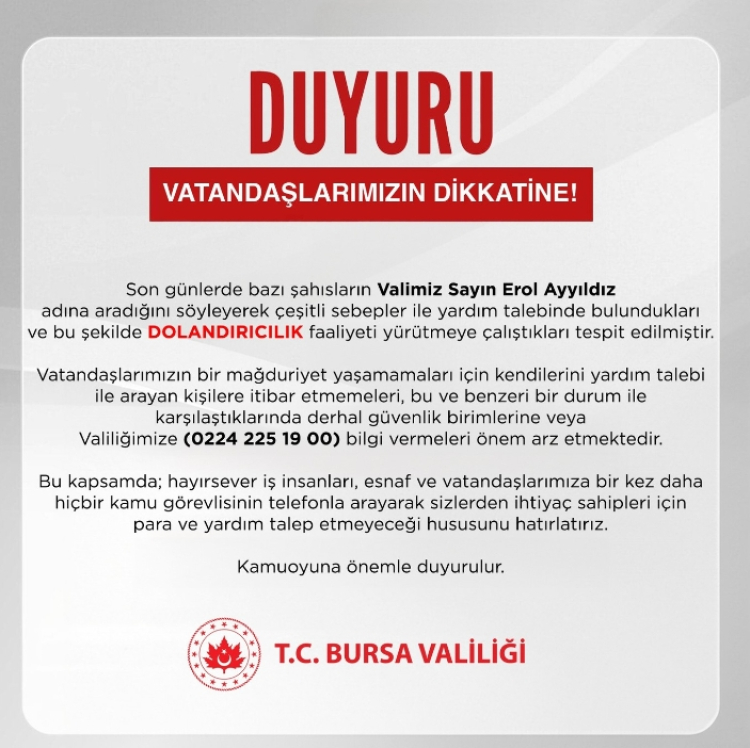 Bursa Valiliği'nden dolandırıcılık uyarısı!