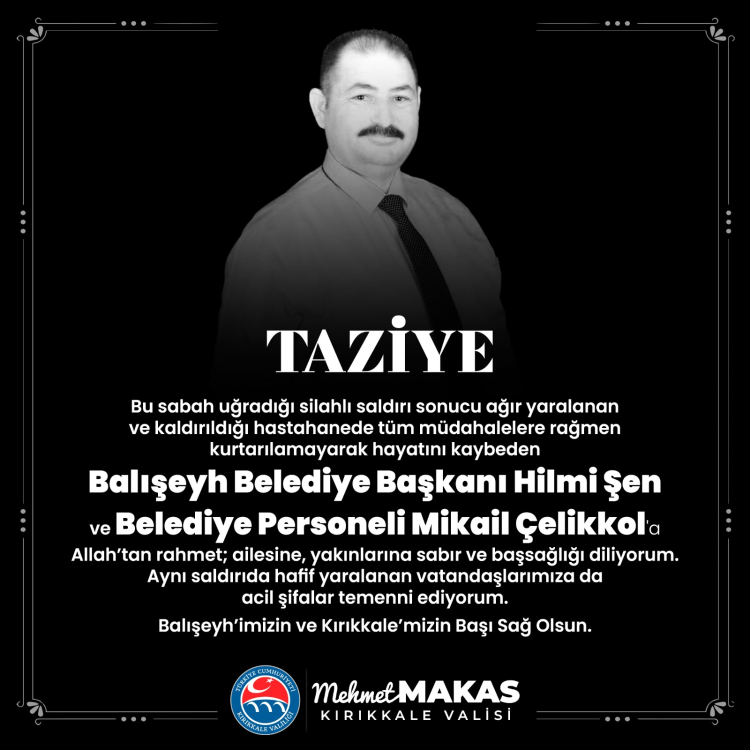 Balışeyh Belediye Başkanı'na silahlı saldırı... Başkan ve şoförü öldü!